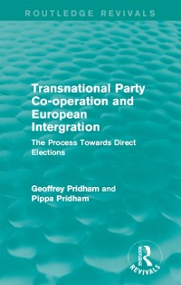Cover Transnational Party Co-operation and European Integration