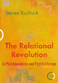 Cover The Relational Revolution in Psychoanalysis and Psychotherapy
