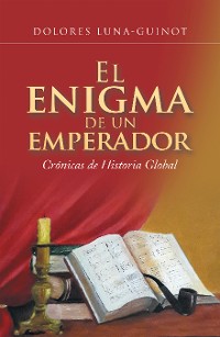 Cover El Enigma De Un Emperador