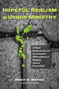 Cover Hopeful Realism in Urban Ministry