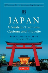 Cover Japan: A Guide to Traditions, Customs and Etiquette