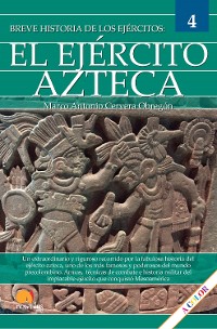 Cover Breve historia del Ejército Azteca
