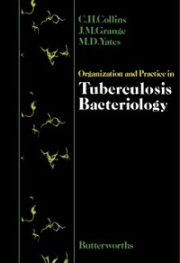 Cover Organization and Practice in Tuberculosis Bacteriology