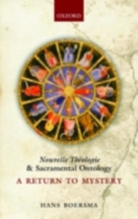 Cover Nouvelle Theologie and Sacramental Ontology