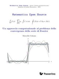Cover Un approccio computazionale al problema della convergenza della serie di Fourier