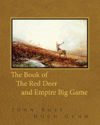 Cover The Book of the Red Deer and Empire Big Game