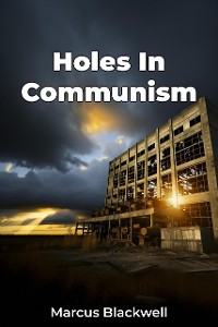 Cover Holes In Communism