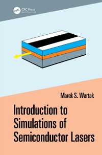 Cover Introduction to Simulations of Semiconductor Lasers