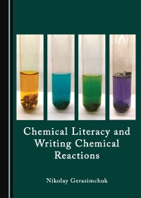Cover Chemical Literacy and Writing Chemical Reactions