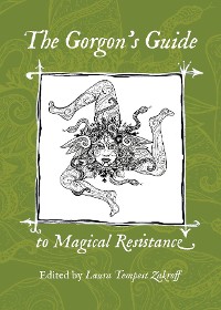 Cover The Gorgon's Guide to Magical Resistance