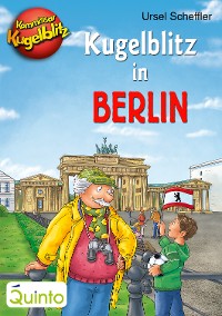 Cover Kommissar Kugelblitz - Kugelblitz in Berlin