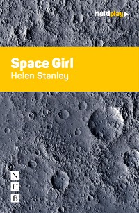 Cover Space Girl (NHB Modern Plays)