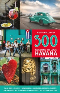 Cover 300 Reasons to Love Havana