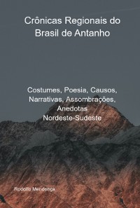 Cover Crônicas Regionais Do Brasil De Antanho