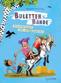 Cover Bulettenbande - Zitronensaft und Ziegenköttel