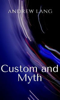Cover Custom and Myth
