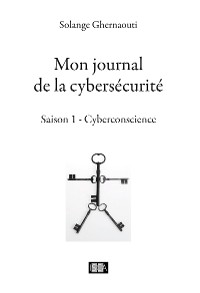 Cover Mon journal de la cybersécurité - Saison 1