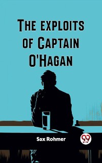 Cover The Exploits Of Captain O'Hagan