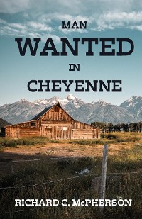 Cover Man Wanted in Cheyenne