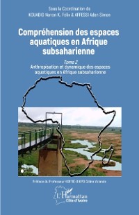 Cover Comprehension des espaces aquatiques en Afrique subsaharienne