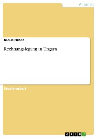 Cover Rechnungslegung in Ungarn