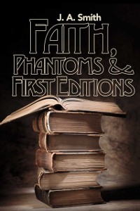 Cover Faith, Phantoms & First Editions