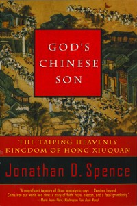 Cover God's Chinese Son: The Taiping Heavenly Kingdom of Hong Xiuquan