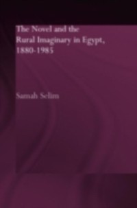 Cover Novel and the Rural Imaginary in Egypt, 1880-1985