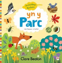 Cover Cyfres Archwilwyr Bychain: yn y Parc
