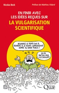 Cover En finir avec les idées reçues sur la vulgarisation scientifique