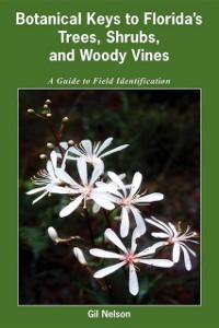 Cover Botanical Keys to Florida's Trees, Shrubs, and Woody Vines