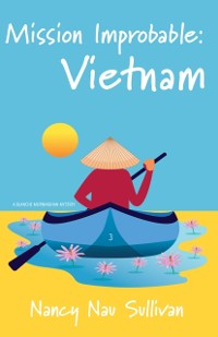 Cover Mission Improbable:Vietnam
