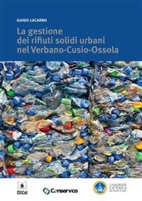 Cover La gestione dei rifiuti solidi urbani nel Verbano-Cusio-Ossola