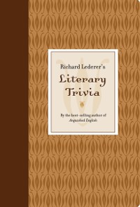 Cover Richard Lederer's Literary Trivia