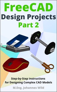 Cover FreeCAD | Design Projects - Part 2