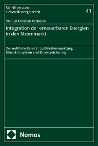 Cover Integration der erneuerbaren Energien in den Strommarkt