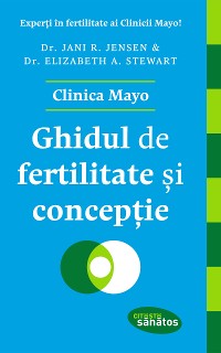 Cover Ghidul de fertilitate și contracepție. Clinica Mayo