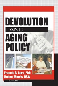 Cover Devolution and Aging Policy