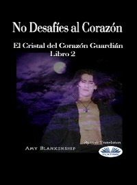 Cover No Desafíes Al Corazón