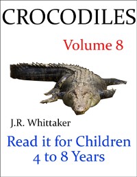 Cover Crocodiles (Read it Book for Children 4 to 8 Years)