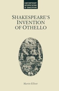 Cover Shakespeare's Invention of Othello