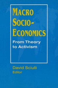 Cover Macro Socio-economics: From Theory to Activism