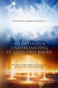 Cover An Orthodox Understanding of God's Two Books
