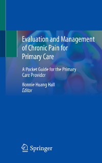 Cover Evaluation and Management of Chronic Pain for Primary Care