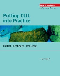Cover Putting CLIL into Practice: Oxford Handbooks for Language Teachers