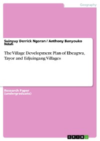 Cover The Village Development Plan of Ebeagwa, Tayor and Edjuingang Villages