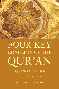 Cover Four Key Concepts of the Qur'an