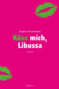 Cover Küss mich, Libussa