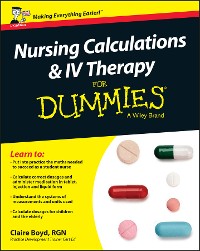 Cover Nursing Calculations and IV Therapy For Dummies - UK, UK Edition