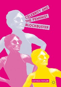 Cover Celebrity and the Feminist Blockbuster